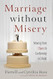 Marriage without Misery