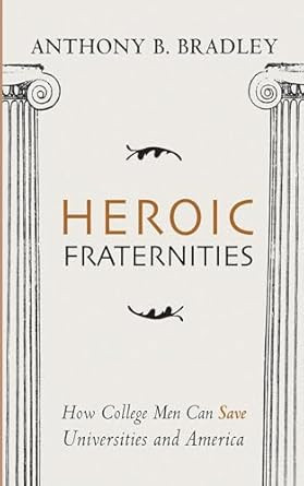 Heroic Fraternities