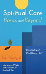 Spiritual Care Basics and Beyond