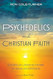 Psychedelics and Christian Faith