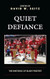 Quiet Defiance