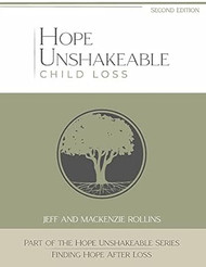 Hope Unshakeable - Child Loss