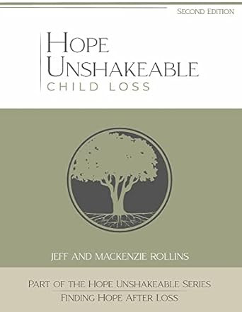 Hope Unshakeable - Child Loss