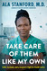 Take Care of Them Like My Own