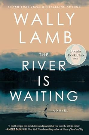 The River Is Waiting