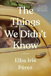 The Things We Didn't Know