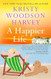 A Happier Life