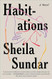 Habitations: A Novel