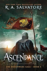 Ascendance: The DemonWars Saga Book 5