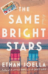The Same Bright Stars: A Novel