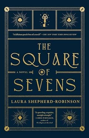 The Square of Sevens: A Novel