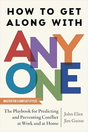 How to Get Along with Anyone