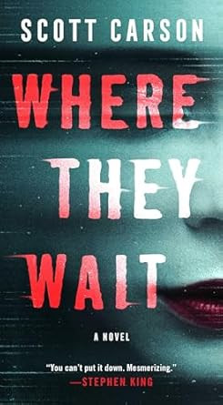 Where They Wait: A Novel
