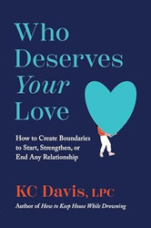 Who Deserves Your Love