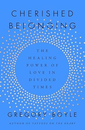 Cherished Belonging