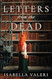 Letters from the Dead: A Novel