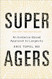 Super Agers