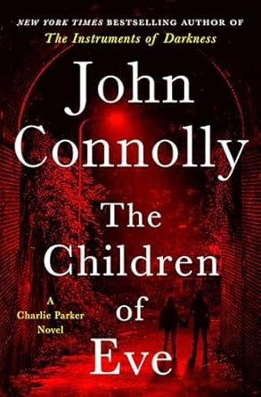 The Children of Eve: A Thriller