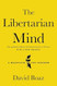 The Libertarian Mind