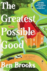 The Greatest Possible Good