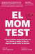 El Mom Test