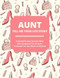 Aunt Tell Me Your Life Story