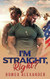 I'm Straight Right?
