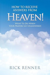 How to Receive Answers From Heaven