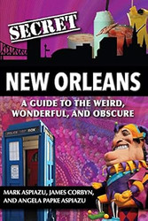 Secret New Orleans