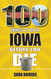 100 Things to Do in Iowa Before You Die