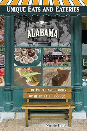 Unique Eats and Eateries of Alabama