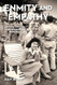Enmity and Empathy