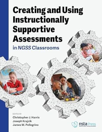 Creating and Using Instructionally Supportive Assessments
