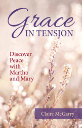 Grace in Tension