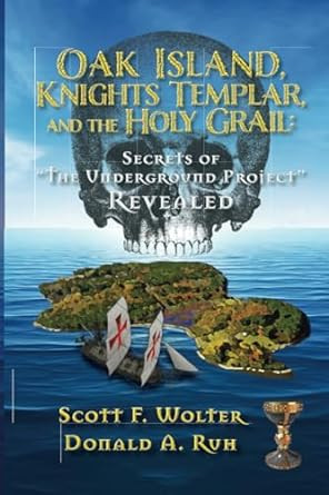 Oak Island Knights Templar and the Holy Grail