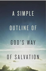 A Simple Outline of God's Way of Salvation