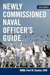 Newly Commissioned Naval Officer's Guide