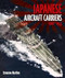 Japanese Aircraft Carriers 1920-1945