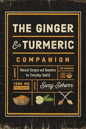 The Ginger and Turmeric Companion