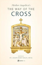 Mother Angelica's Way of the Cross