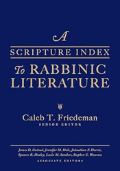 A Scripture Index to Rabbinic Literature