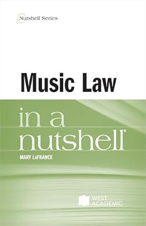 Music Law in a Nutshell