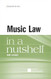 Music Law in a Nutshell