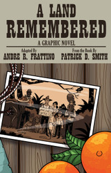 A Land Remembered