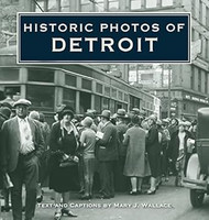 Historic Photos of Detroit