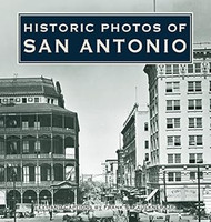 Historic Photos of San Antonio