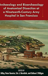 Archaeology and Bioarchaeology of Anatomical Dissection at