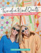 Two-of-a-Kind Quilts