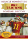 Miracle Moments in USC Trojans Football History