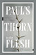 Paul's Thorn in the Flesh